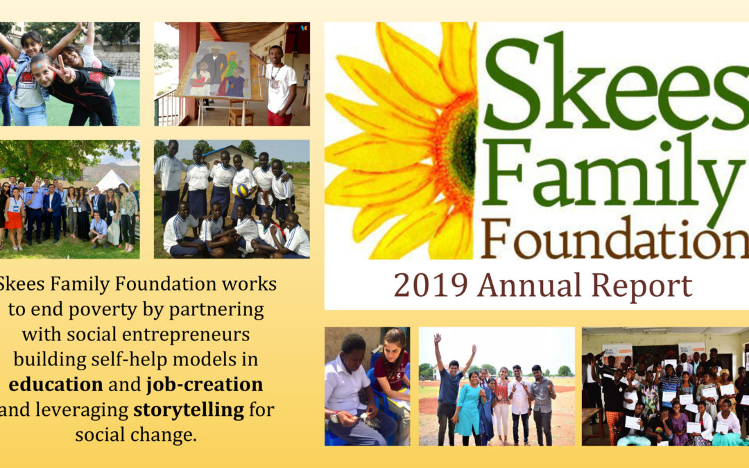 Annual Report 2019: A Year of Growth for Skees Family Foundation