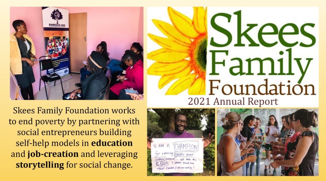 Skees Family Foundation 2021 Annual Report