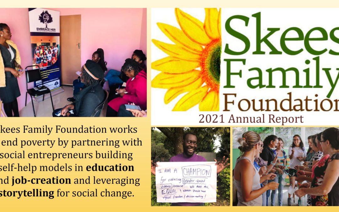 Skees Family Foundation 2021 Annual Report